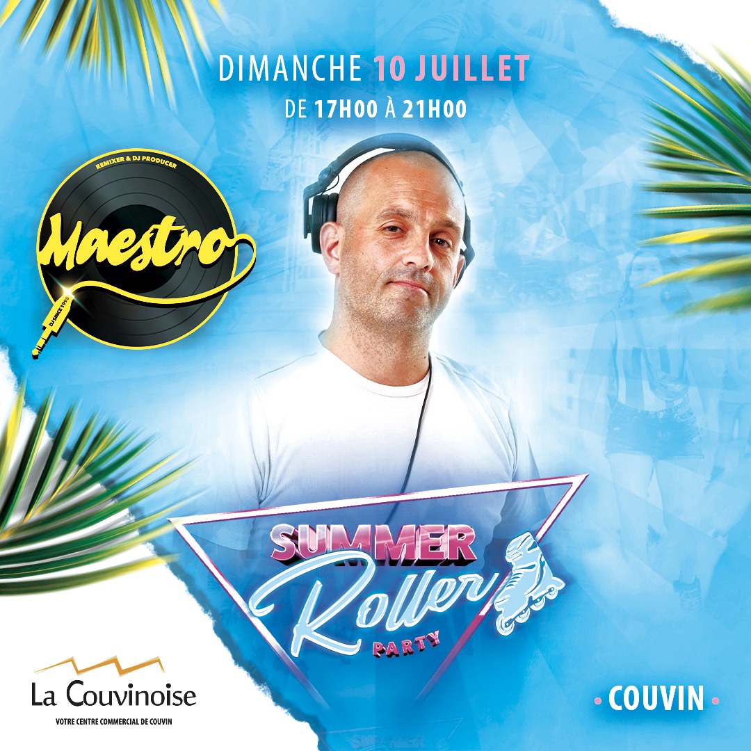 Ce dimanche, DJ Maestro ambiance la Summer Roller Party